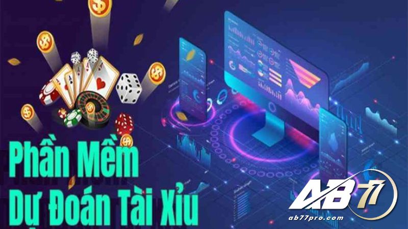 Phần mềm dự đoán tài xỉu AB77 được nhiều anh em tin tưởng