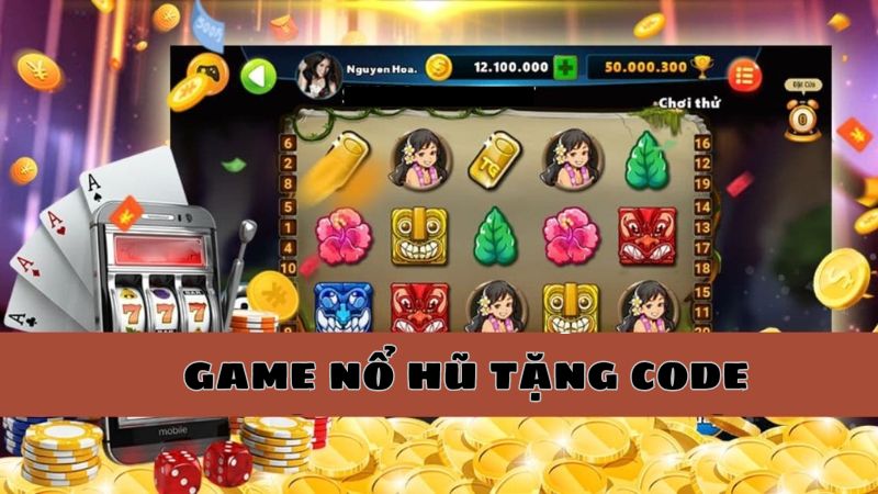 game nổ hũ tặng code