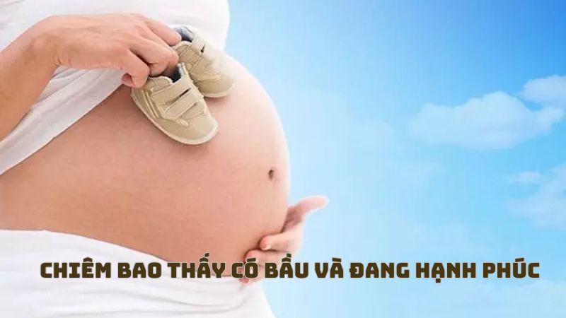 mơ thấy có bầu và đang hạnh phúc